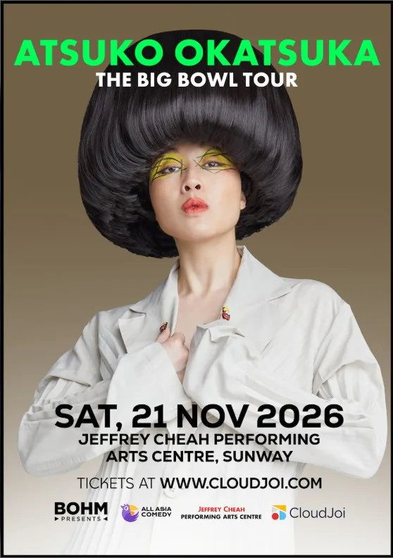 Atsuko Okatsuka – The Big Bowl Tour Malaysia 2026