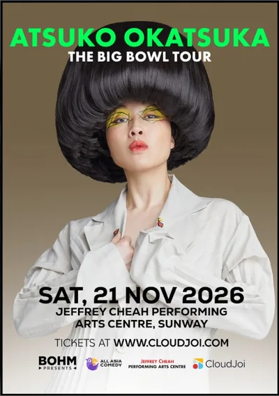Atsuko Okatsuka – The Big Bowl Tour Malaysia 2026