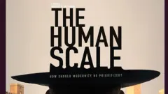 The Human Scale