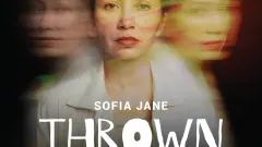 THROWN